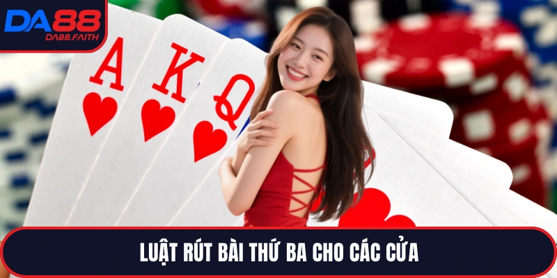 Luật rút bài thứ ba cho các cửa