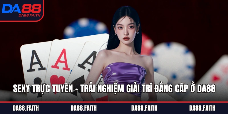 Sexy Trực Tuyến