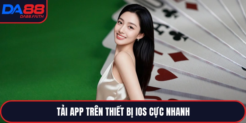 Tải app trên thiết bị iOS cực nhanh